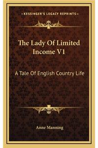 The Lady of Limited Income V1