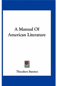 A Manual of American Literature