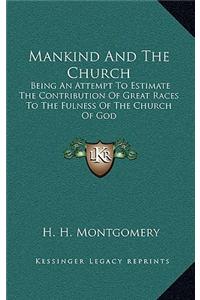 Mankind and the Church