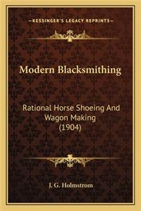 Modern Blacksmithing