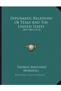 Diplomatic Relations Of Texas And The United States