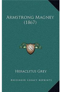 Armstrong Magney (1867)