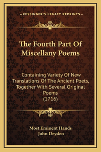 The Fourth Part of Miscellany Poems