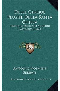 Delle Cinque Piaghe Della Santa Chiesa