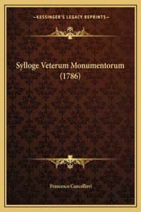 Sylloge Veterum Monumentorum (1786)