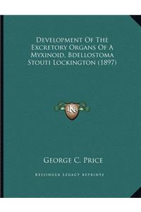 Development Of The Excretory Organs Of A Myxinoid, Bdellostoma Stouti Lockington (1897)