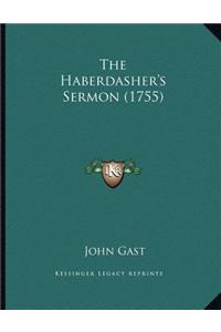 The Haberdasher's Sermon (1755)