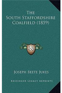 South Staffordshire Coalfield (1859)