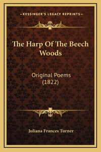 The Harp Of The Beech Woods