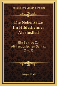 Die Nebensatze Im Hildesheimer Alexiuslied
