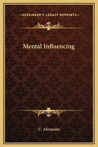 Mental Influencing