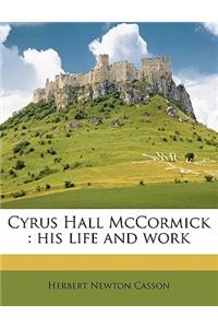 Cyrus Hall McCormick
