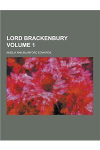 Lord Brackenbury Volume 1