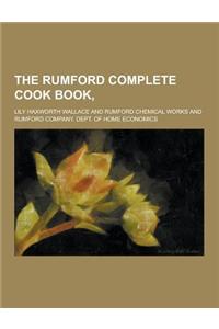 The Rumford Complete Cook Book,