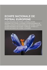 Echipe Na Ionale de Fotbal Europene