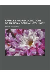 Rambles and Recollections of an Indian Official (Volume 2)