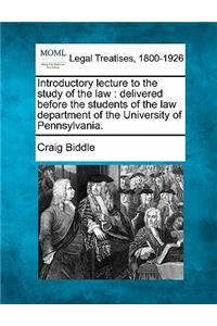 Introductory Lecture to the Study of the Law