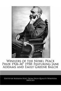 Winners of the Nobel Peace Prize 1926 Â 1950
