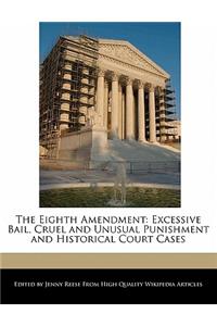 The Eighth Amendment