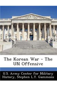 Korean War - The Un Offensive