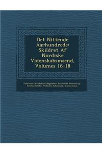 Det Nittende Aarhundrede: Skildret Af Nordiske Videnskabsmaend, Volumes 16-18