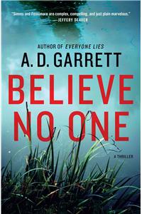 Believe No One