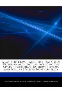 A Guide to Classic Architectural Styles