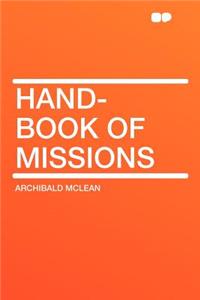 Hand-Book of Missions