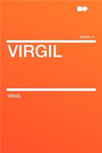 Virgil Volume 2