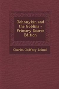 Johnnykin and the Goblins