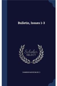Bulletin, Issues 1-3