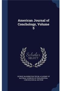 American Journal of Conchology, Volume 5