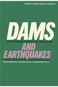 Dams and Earthquakes