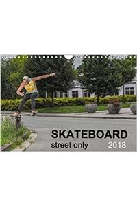 Skateboard - Street Only 2018