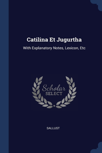 Catilina Et Jugurtha