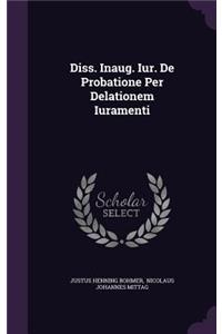 Diss. Inaug. Iur. de Probatione Per Delationem Iuramenti