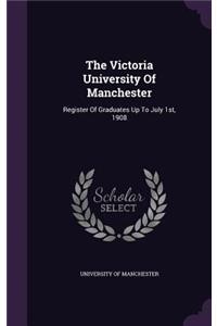 The Victoria University of Manchester