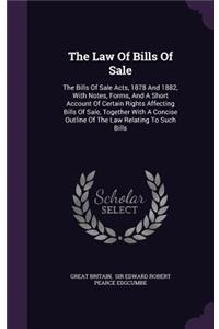 The Law Of Bills Of Sale