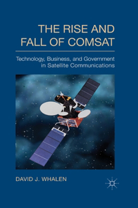 Rise and Fall of COMSAT