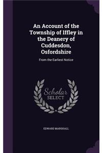 Account of the Township of Iffley in the Deanery of Cuddesdon, Osfordshire