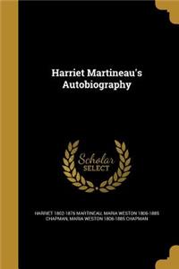 Harriet Martineau's Autobiography