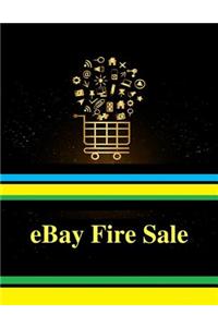 eBay Fire Sale