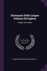 Dizionario Delle Lingue Italiana Ed Inglese