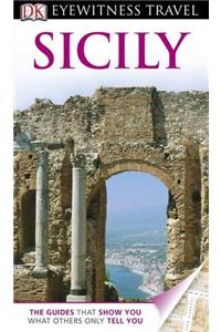 DK Eyewitness Travel Guide: Sicily