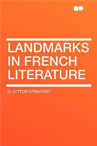 Landmarks in French Literature