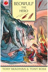 The Greatest Adventures in the World: Beowulf the Hero