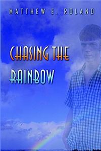 Chasing the Rainbow