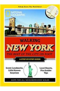 Walking New York: The Best of the City