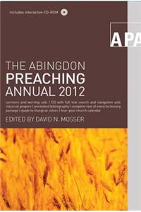 The Abingdon Preaching Annual 2012
