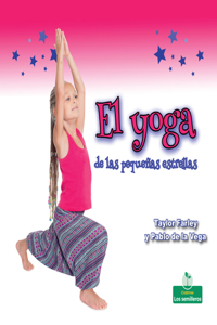 Yoga de Las Pequeñas Estrellas (Little Stars Yoga)